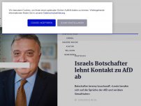 Bild zum Artikel: Israels Botschafter lehnt Kontakt zu AfD ab