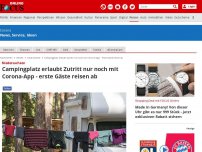 Bild zum Artikel: Niedersachsen - Campingplatz erlaubt Zutritt nur noch mit Corona-App - erste Gäste reisen ab