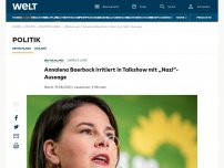 Bild zum Artikel: Annalena Baerbock irritiert in Talkshow mit „Nazi“-Aussage