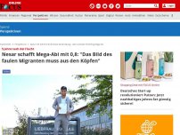 Bild zum Artikel: 5 Jahre nach der Flucht - Nesar schafft Mega-Abi mit 0,8: 'Das Bild des faulen Migranten muss aus den Köpfen'