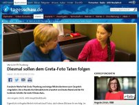 Bild zum Artikel: Merkel trifft Thunberg: Diesmal sollen dem Greta-Foto Taten folgen