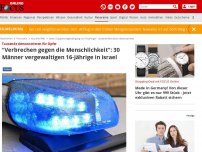 Bild zum Artikel: Tausende demonstrieren für Opfer - 'Verbrechen gegen die Menschlichkeit': 30 Männer vergewaltigen 16-Jährige in Israel