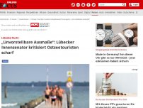 Bild zum Artikel: Lübecker Bucht - „Verrohung in unvorstellbaren Ausmaßen“: Verhalten von Ostseetouristen macht Einheimische fassunglos