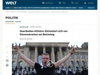 Bild zum Artikel: „Querdenken“-Initiator distanziert sich von Demonstranten am Reichstag