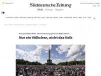 Bild zum Artikel: Demonstrationen gegen Corona-Regeln in Berlin: Nur ein Völkchen, nicht das Volk