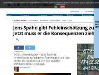 Bild zum Artikel: Jens Spahn gibt Fehleinschätzung zu: Jetzt muss er die Konsequenzen ziehen