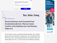 Bild zum Artikel: Kaum Patienten und Tausende freie Krankenhausbetten: Warum Armin Laschet recht behalten hat und Markus Söder irrt