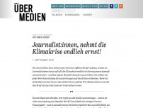 Bild zum Artikel: Journalist:innen, nehmt die Klimakrise endlich ernst!