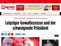 Bild zum Artikel: Wo bleibt der Aufschrei von Steinmeier? Leipziger Gewaltexzesse und der schweigende Präsident