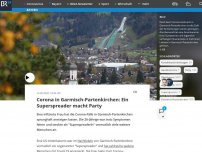 Bild zum Artikel: Corona in Garmisch-Partenkirchen: Ein Superspreader macht Party