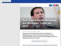 Bild zum Artikel: Sebastian Kurz: Aufnahme von Menschen aus Moria wäre 'Fehler wie 2015'