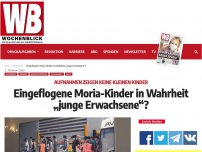 Bild zum Artikel: Eingeflogene Moria-Kinder in Wahrheit „junge Erwachsene“?