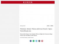 Bild zum Artikel: Fünfsatz-Krimi: Thiem zieht ins French-Open-Viertelfinale ein