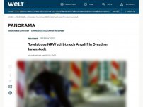 Bild zum Artikel: Tourist aus NRW stirbt nach Angriff in Dresdner Innenstadt