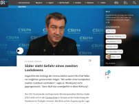 Bild zum Artikel: Söder sieht Gefahr eines zweiten Lockdowns