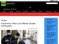 Bild zum Artikel: Frankreich: Mann auf offener Straße enthauptet