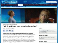 Bild zum Artikel: Greta Thunberg: 'Mit Physik kann man keine Deals machen'