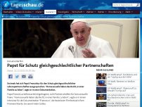 Bild zum Artikel: Papst für Schutz gleichgeschlechtlicher Partnerschaften