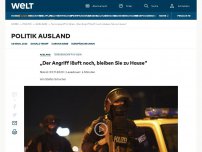 Bild zum Artikel: „Der Angriff läuft noch, bleiben Sie zu Hause“