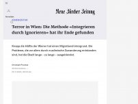 Bild zum Artikel: Terror in Wien: Die Methode «Integrieren durch Ignorieren» hat ihr Ende gefunden