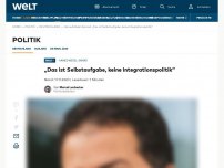 Bild zum Artikel: „Das ist Selbstaufgabe, keine Integrationspolitik“