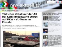 Bild zum Artikel: Tödlicher Unfall auf der A3 bei Köln: Betonwand stürzt auf PKW - VU-Team im Einsatz