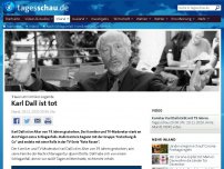 Bild zum Artikel: Nach Schlaganfall: Komiker Karl Dall ist tot