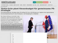 Bild zum Artikel: Türkis-Grün plant Riesenbudget für gemeinsame PR-Strategie