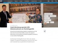 Bild zum Artikel: Stadt Würzburg spendet AfD-Mieteinnahmen an Flüchtlingshilfe