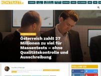 Bild zum Artikel: Österrreich zahlt 27 Millionen zu viel für Massentests – ohne Qualitätskontrolle und Ausschreibung