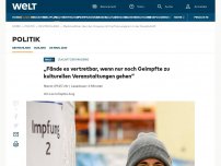 Bild zum Artikel: „Impf-Unwillige können dann nicht an Kulturveranstaltungen teilnehmen“