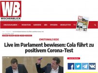 Bild zum Artikel: Live im Parlament bewiesen: Cola führt zu positivem Corona-Test