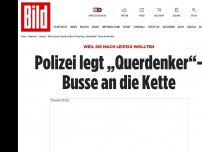 Bild zum Artikel: Weil sie nach Leipzig wollten - Polizei baut Wegfahrsperren in „Querdenker“-Busse