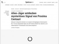 Bild zum Artikel: Suche nach Außerirdischen: Alien-Jäger entdecken mysteriöses Signal von Proxima Centauri