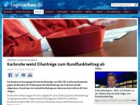 Bild zum Artikel: Rundfunkbeitrag: Karlsruhe lehnt Eilantrag der öffentlich-rechtlichen Sender ab
