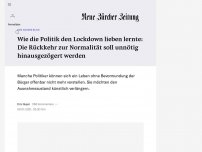 Bild zum Artikel: Wie die Politik den Lockdown lieben lernte: Die Rückkehr zur Normalität soll unnötig hinausgezögert werden