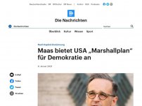Bild zum Artikel: Nach Kapitol-Erstürmung - Maas bietet USA 'Marshallplan' für Demokratie an