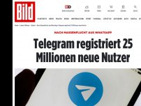 Bild zum Artikel: MASSENFLUCHT AUS WHATSAPP - Telegram registriert 25 Millionen neue Nutzer