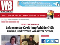 Bild zum Artikel: Leiden unter Covid-Impfschäden? Sie zucken und zittern wie unter Strom