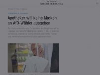 Bild zum Artikel: Apotheker will keine Masken an AfD-Wähler ausgeben