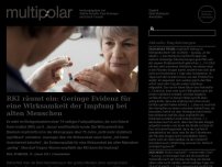 Bild zum Artikel: RKI räumt ein: Geringe Evidenz für eine Wirksamkeit der Impfung bei alten Menschen