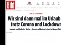 Bild zum Artikel: Abflug ab dem BER - Wir sind dann mal im Urlaub – trotz Corona und Lockdown