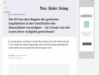 Bild zum Artikel: DER ANDERE BLICK - Ist Ursula von der Leyen ihrer Aufgabe gewachsen? Die fragwürdige Taktik der EU in der Impf-Krise