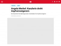 Bild zum Artikel: Angela Merkel: Kanzlerin droht Impfverweigerern
