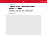Bild zum Artikel: Corona-Gipfel: Angela Merkel will Dauer-Lockdown