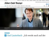 Bild zum Artikel: Karl Lauterbach: „Ich werde auch auf der Straße angepöbelt“