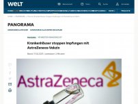 Bild zum Artikel: Krankenhäuser stoppen Impfungen mit AstraZeneca-Vakzin