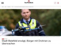 Bild zum Artikel: Bielefeld: Stadt Bielefeld erwägt, Bürger mit Drohnen zu überwachen