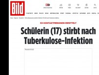 Bild zum Artikel: 50 Kontaktpersonen ermittelt - Schülerin (17) stirbt nach Tuberkulose-Infektion