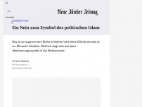 Bild zum Artikel: KOMMENTAR - Ein Nein zum Symbol des politischen Islam